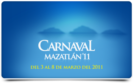 Carnaval Mazatlan 2011 del 3 al 8 de Marzo